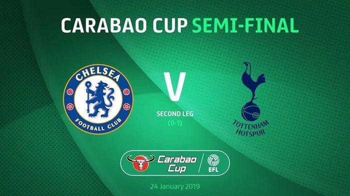 Semifinal Carabao Cup Chelsea vs Tottenham, Berikut Prediksi Line-up Jelang Kick Off