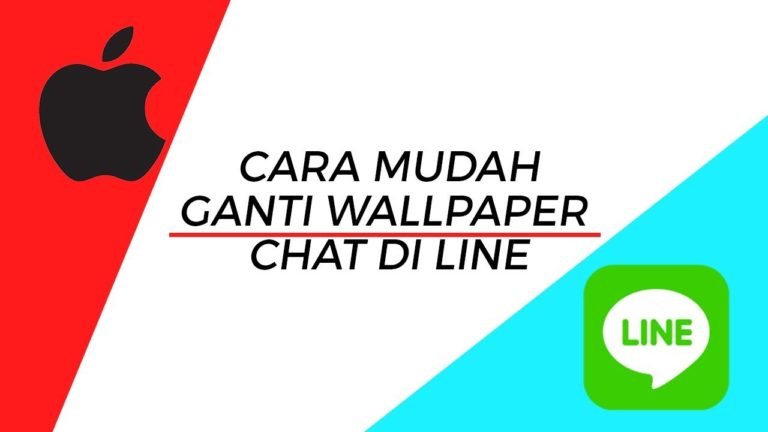 Tips - Cara Mudah Ganti Wallpaper Chat di LINE Gunakan iPhone